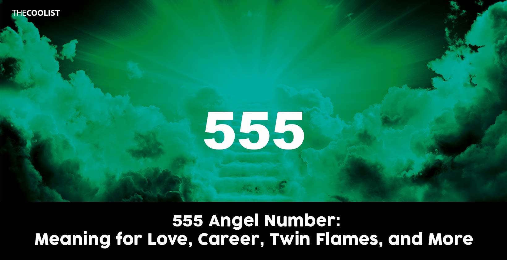 555 Angel Number: Meaning for Love, Career, Twin Flames, and More